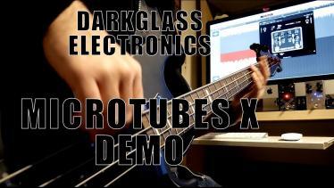 DARKGLASS ELECTRONICS - MICROTUBES X DEMO